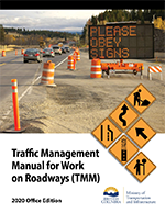Traffic Management Manual for Work on Roadways